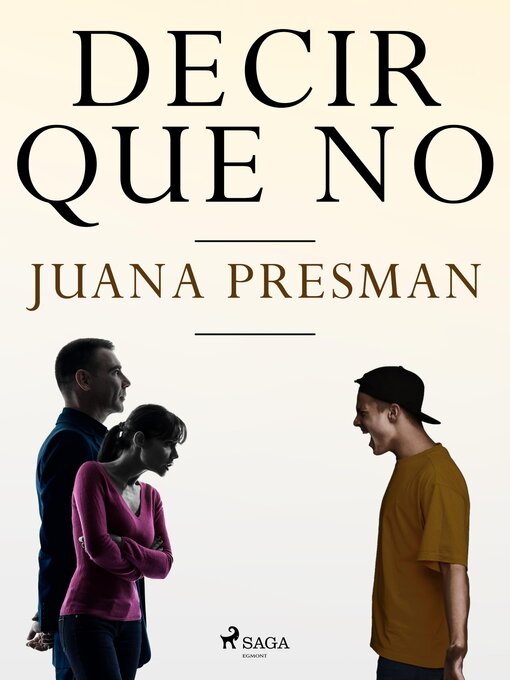 Title details for Decir que no by Juana Presman - Available